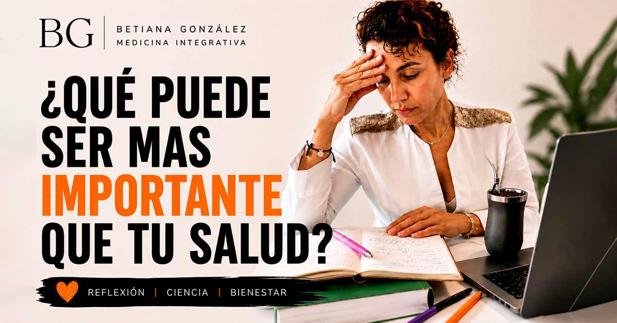 ¿Qué puede ser más importante que tu salud?